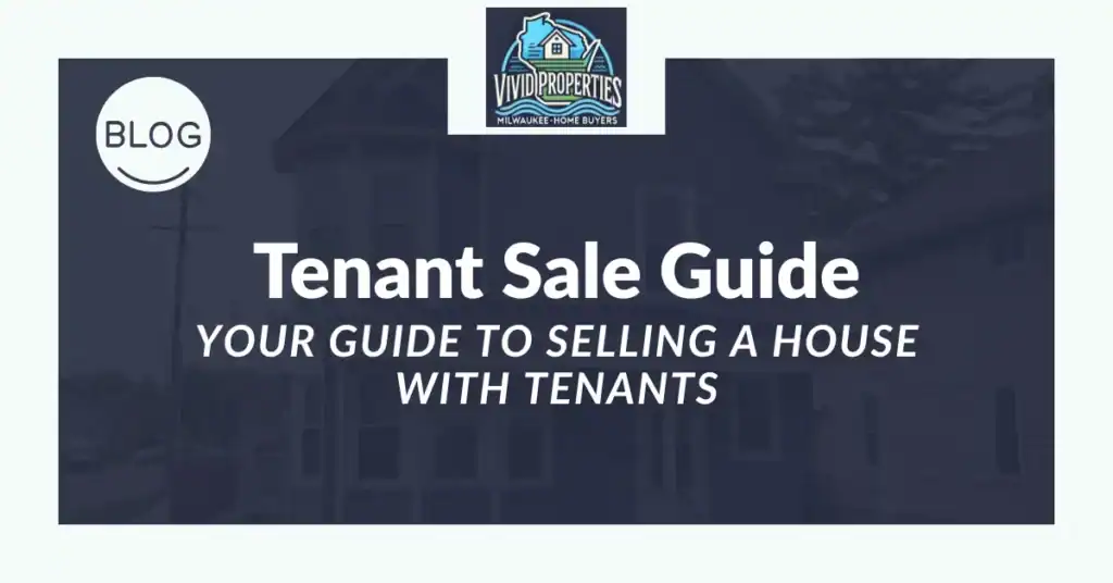 Your Guide To Selling a House With Tenants